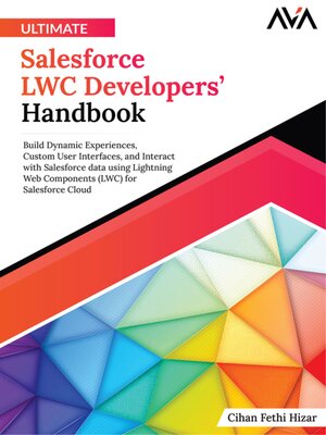 cover image of Ultimate Salesforce LWC Developers' Handbook